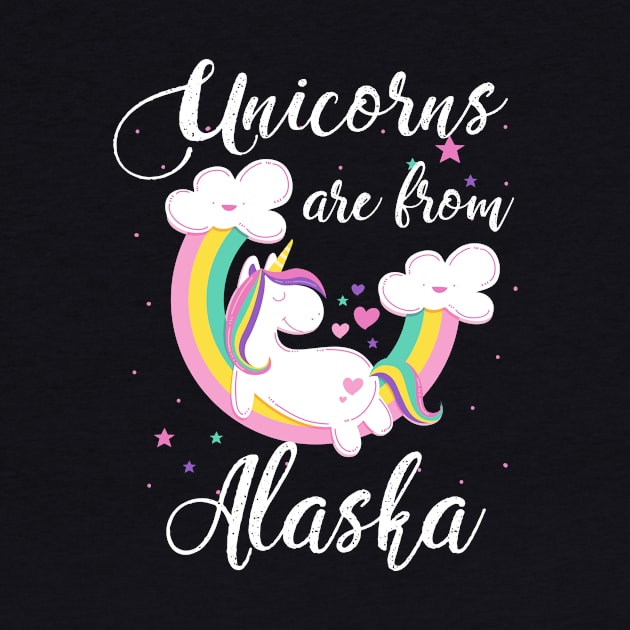 Unicorns Are From Alaska by helloshirts